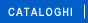 CATALOGHI